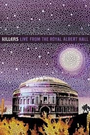 The Killers: Live from the Royal Albert Hall