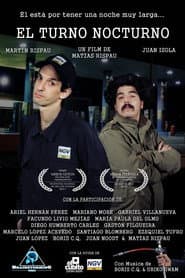 El turno nocturno