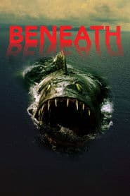 Beneath