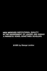 New Improved Institutional Quality: In the Environment of Liquids and Nasals a Parasitic Vowel Sometimes Develops