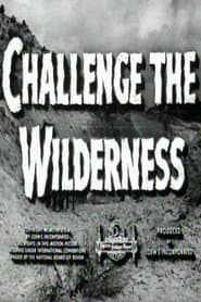 Challenge the Wilderness