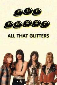 The Sweet: All That Glitters