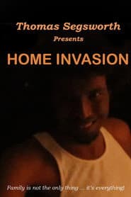 Home Invasion