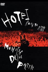 Tomoyasu Hotei - MONSTER DRIVE PARTY!!!