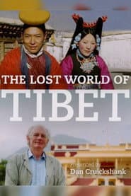 The Lost World of Tibet