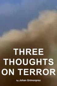 Three Thoughts on Terror