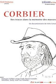 Corbier, des traces dans la mémoire des masses