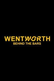 Wentworth: Behind the Bars