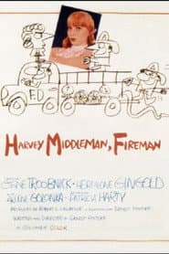 Harvey Middleman, Fireman