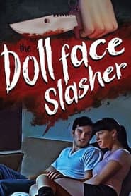 The Dollface Slasher