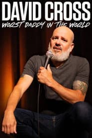 David Cross: Worst Daddy in the World