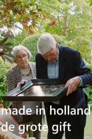 Made in Holland - The Great Gift