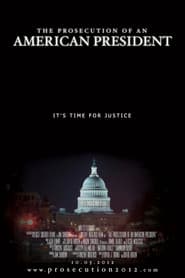The Prosecution of an American President