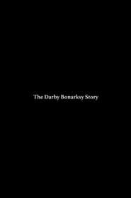 The Darby Bonarsky Story