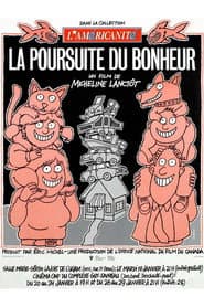 La poursuite du bonheur