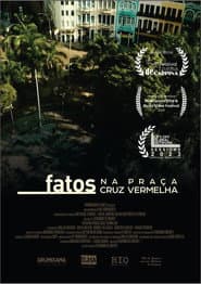 Fatos na Praça Cruz Vermelha