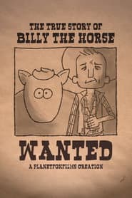 The True Story of Billy the Horse