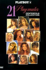 Playboy: 21 Playmates Centerfold Collection