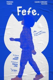 Fefe: A Fantastic Adventure