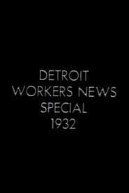 Detroit Workers News Special 1932: Ford Massacre