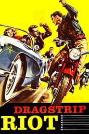 Dragstrip Riot