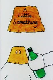 A Little Something