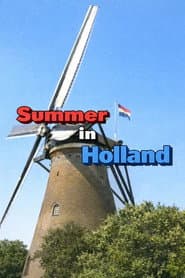 Summer in Holland