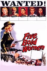 Five Bold Women