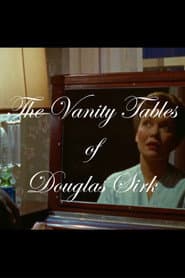 The Vanity Tables of Douglas Sirk