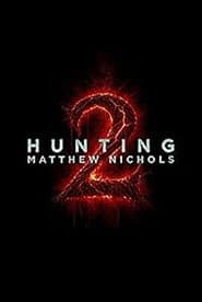 Hunting Matthew Nichols 2