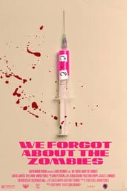 We Forgot About the Zombies