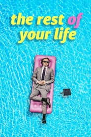 The Rest Of Your Life