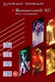 Duran Duran - Live at Hammersmith '82!