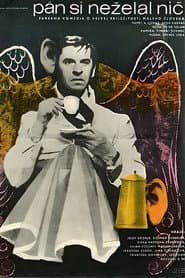 Pán si neželal nič