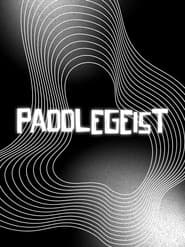 PADDLEGEIST