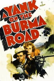 A Yank on the Burma Road