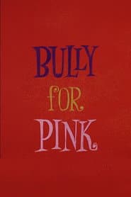 Bully for Pink