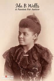 Ida B. Wells: A Passion for Justice