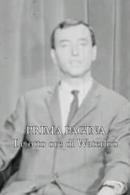 Prima pagina: Le otto ore di Waterloo