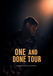 One and Done Tour
