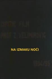 At the End of the Night