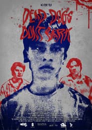 DEAD DOGS DON'T BARK