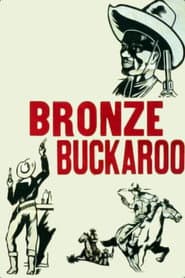 The Bronze Buckaroo