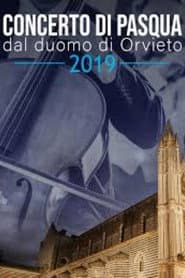 Concerto di Pasqua dal Duomo di Orvieto 2019