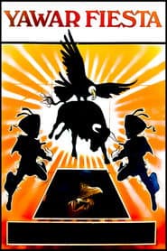 Yawar fiesta: Fiesta de sangre