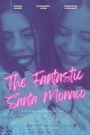 The Fantastic Santa Monaco