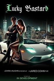 Lucky Bastard