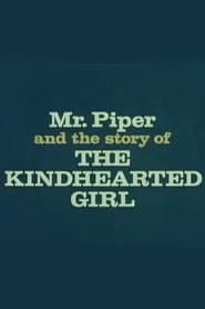 The Kindhearted Girl