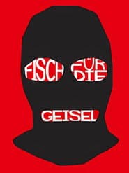 Fish for the hostage