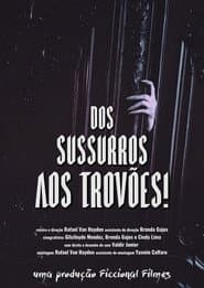 From Whispers to Thunders!